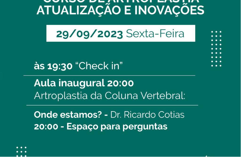 CURSO DE ARTROPLASTIA ATUALIZAÇÃO E INOVAÇÕES